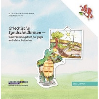 Griechische Landschildkröten. Das Erkundungsbuch für große und kleine Entdecker