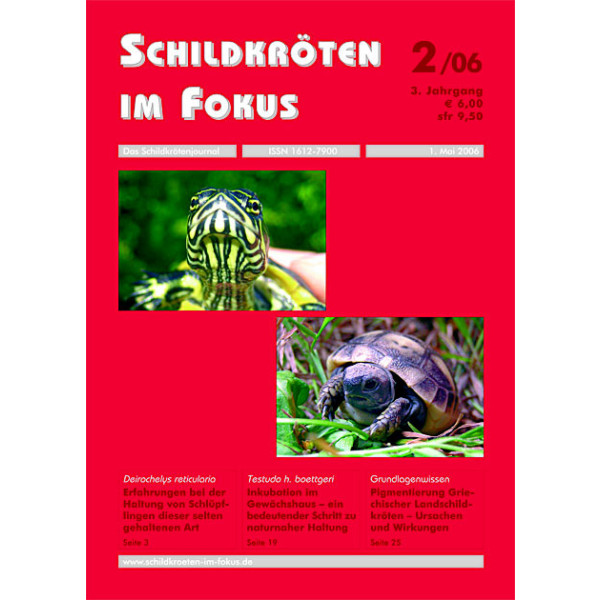 Schildkr&ouml;ten im Fokus - Ausgabe 2/2006